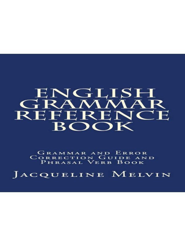 English Grammar Reference Book Jacqueline Melvin
