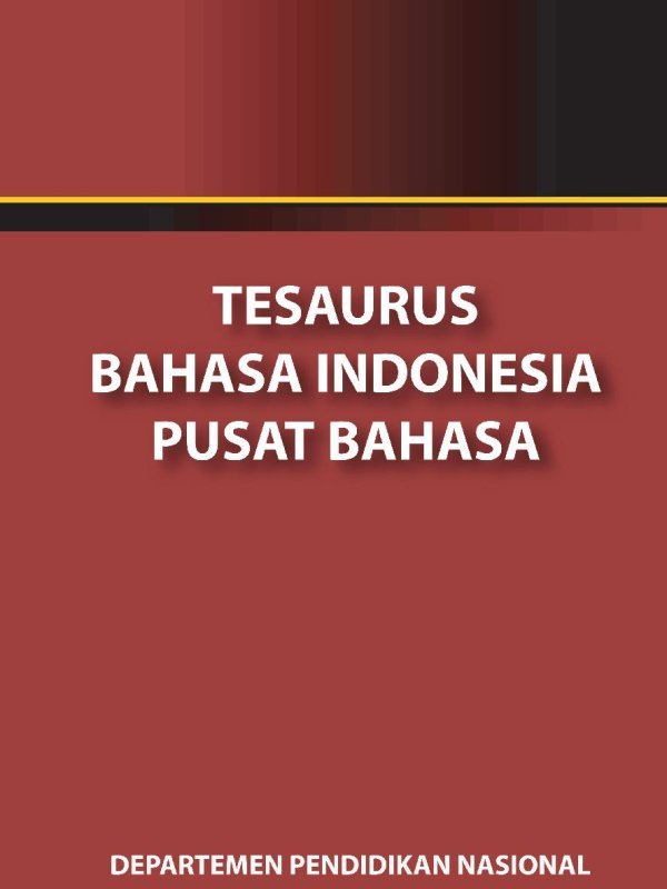 Tesaurus Bahasa INDONESIA